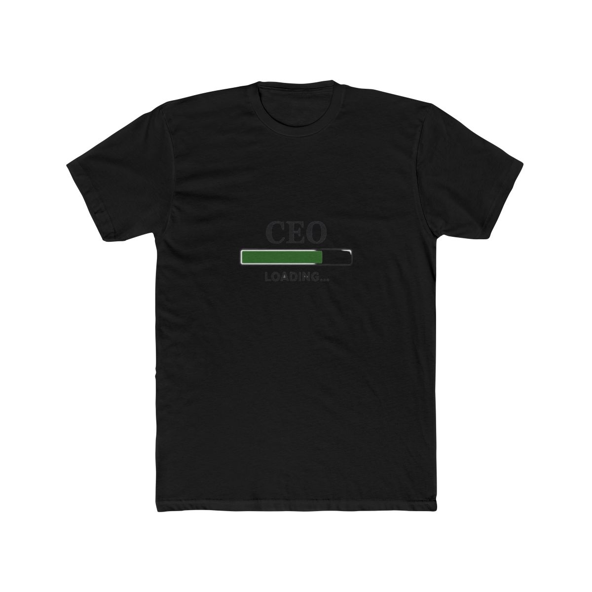 CEO Loading Progress Bar Funny T Shirt - Entrepreneur Hustle Gift - alternate angle 3, merchandise