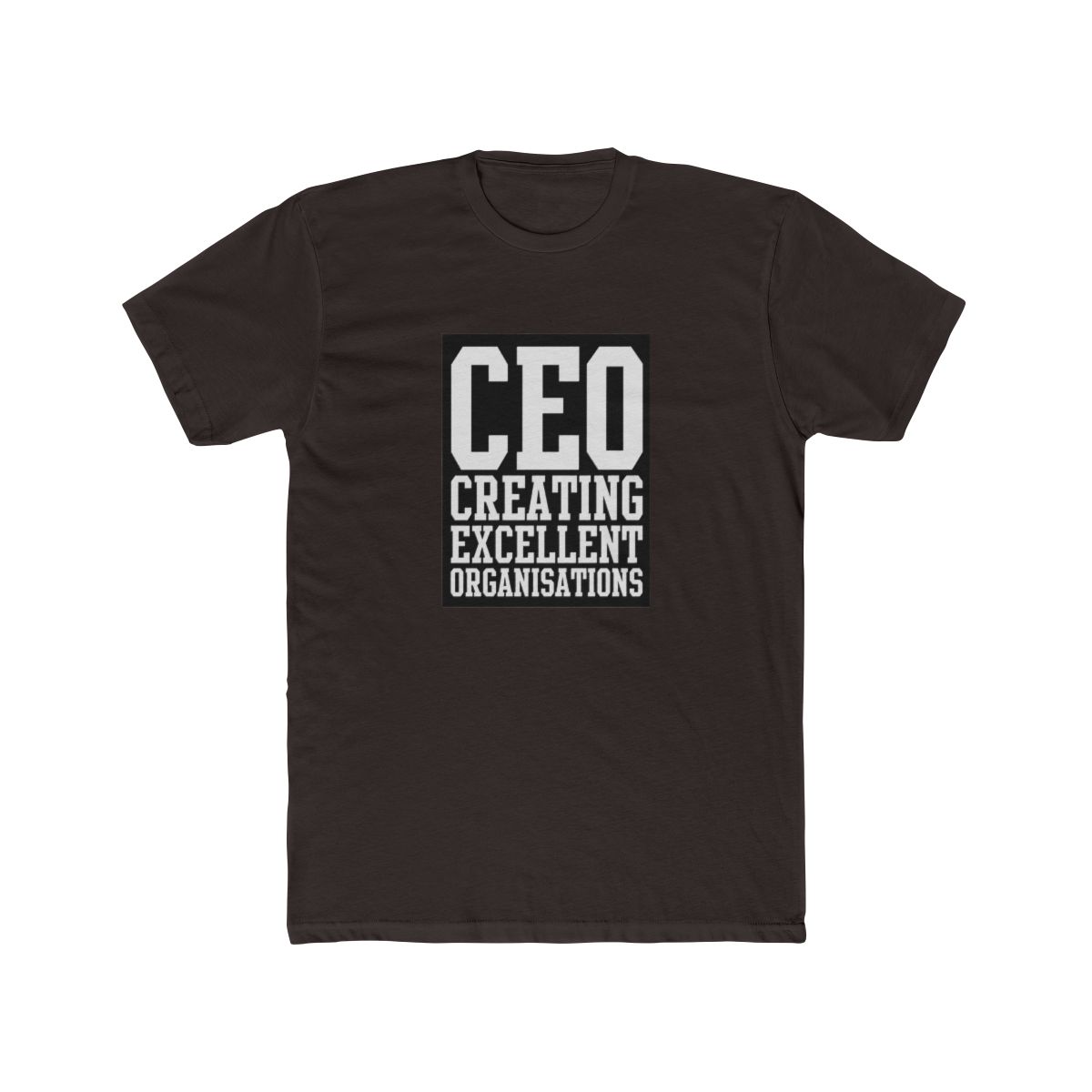 CEO Creating Excellent Organisations Motivational T Shirt - Boss Gift - alternate angle 2, merchandise