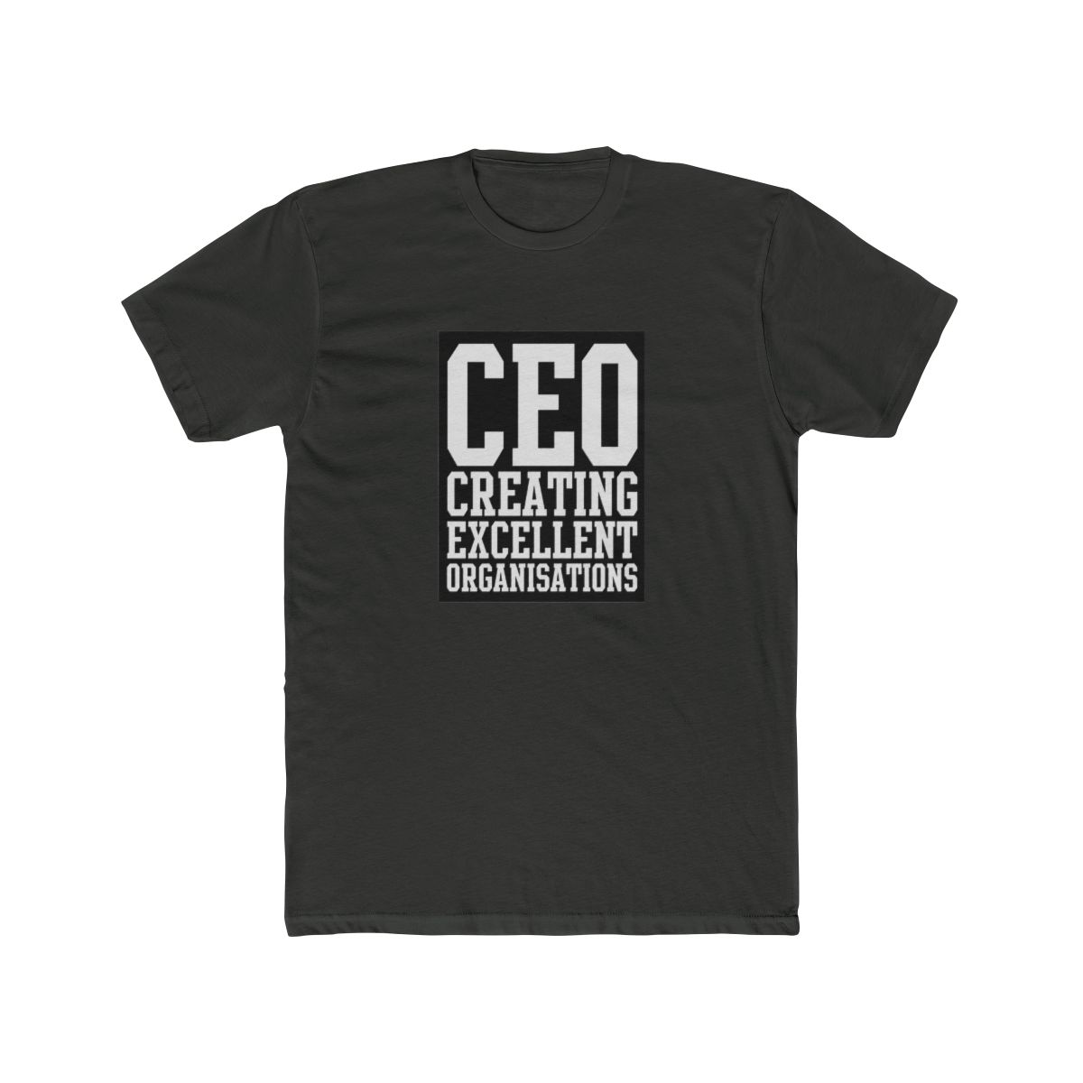 CEO Creating Excellent Organisations Motivational T Shirt - Boss Gift - alternate angle 4, merchandise
