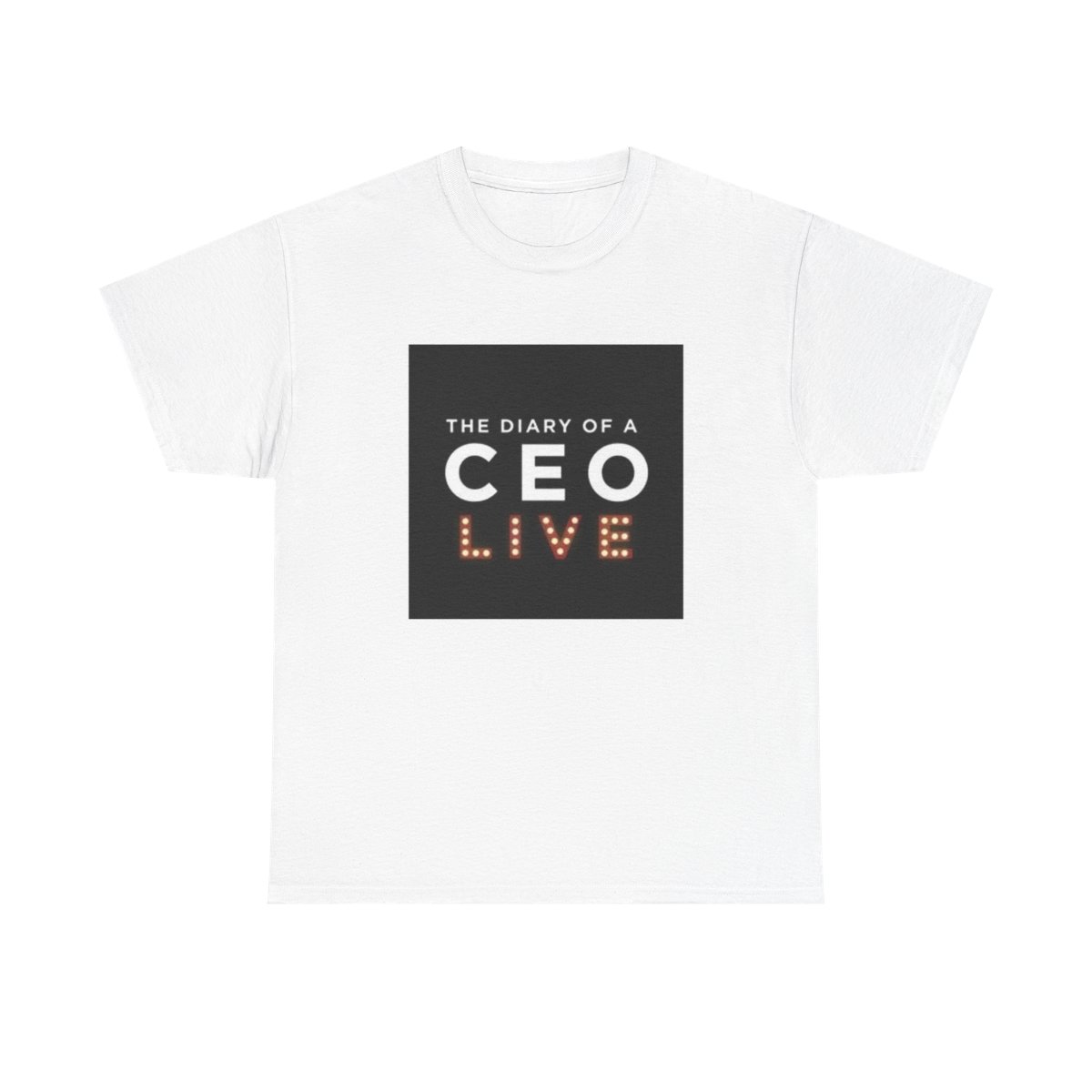Live Edition T Shirt Diary of a CEO
